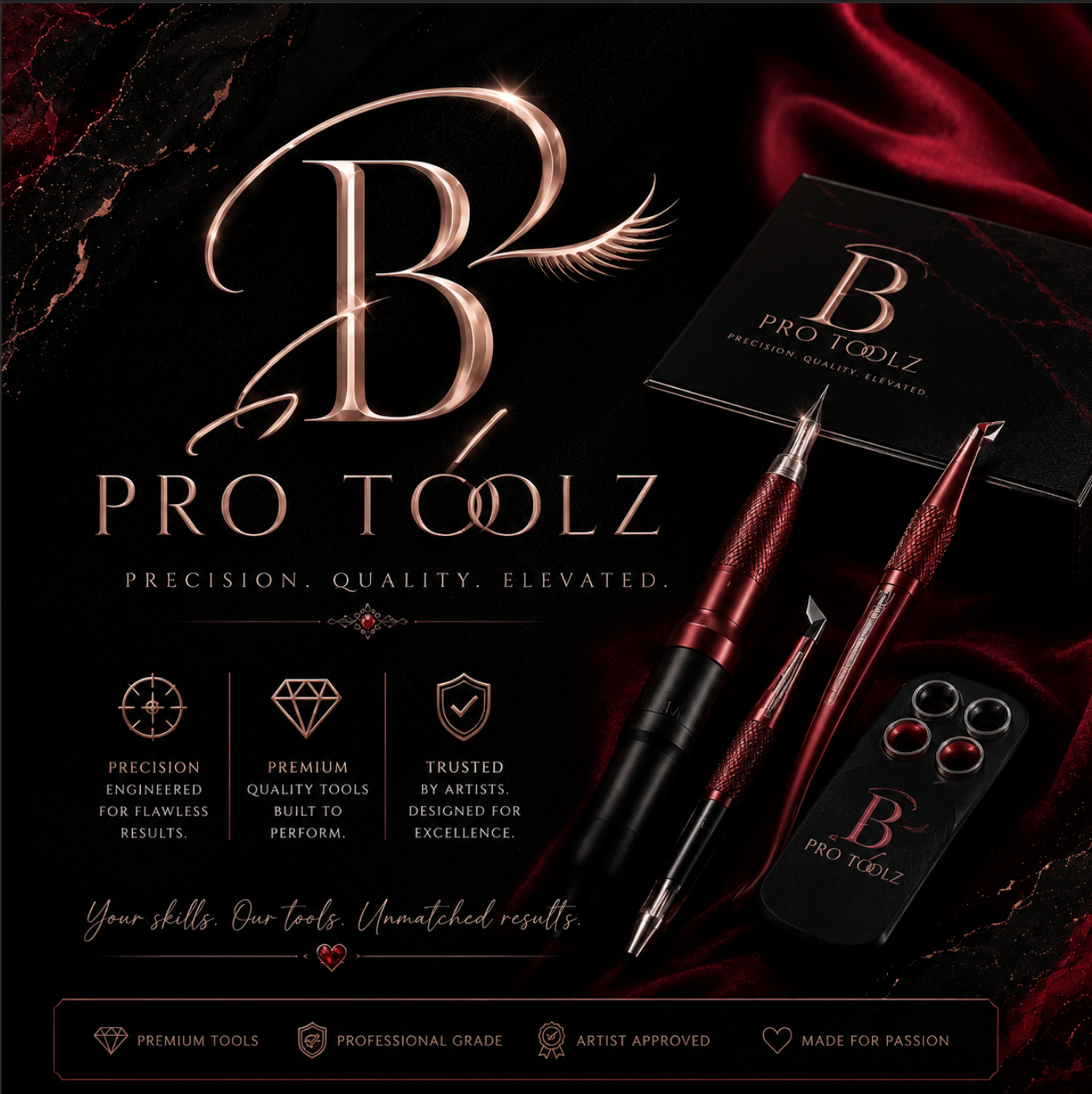 B Pro Toolz — precision engineered professional lash and brow tools. Premium quality, artist approved, made for passion. Precision. Quality. Elevated.